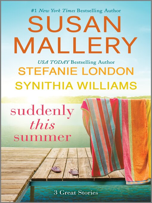 Title details for Suddenly This Summer by Susan Mallery - Wait list